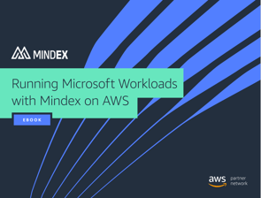 Ebook Running Microsoft Workloads with Mindex on AWS
